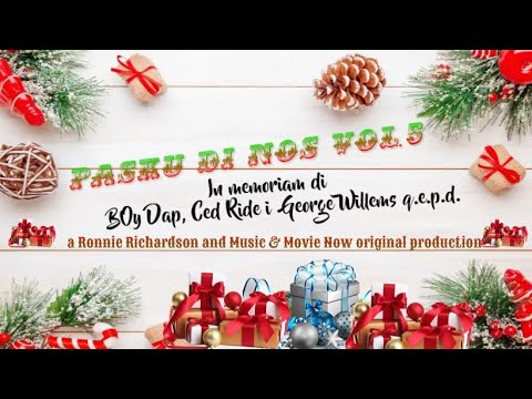 Pasku Di Nos volüm 5 - in memoriam di Boy Dap, Ced Ride i George Willems
