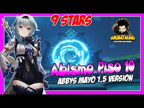 Espiral Del Abismo Piso 10 | MAYO | Genshin Impact | 9 Estrellas | Version 1.5 BOOM!