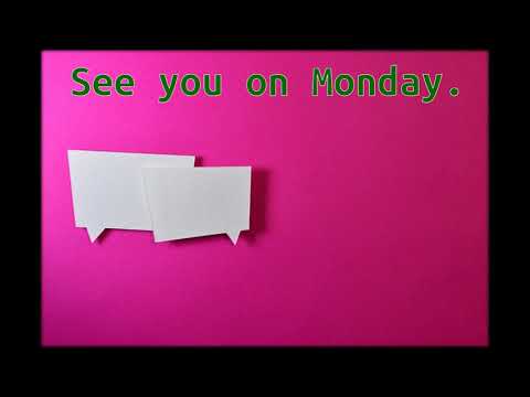 Have a nice weekend - small talk