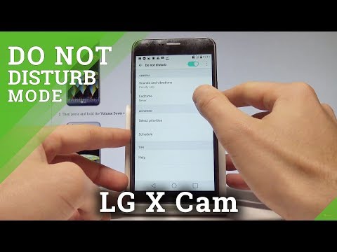 How to use Do Not Disturb on LG X Cam - Set Up Do Not Disturb Mode |HardReset.Info