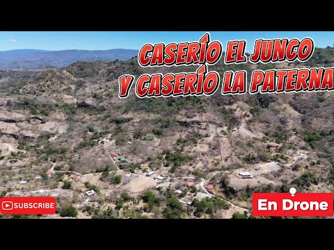 Caserío El Junco y Caserío La Paterna Corinto Morazán 