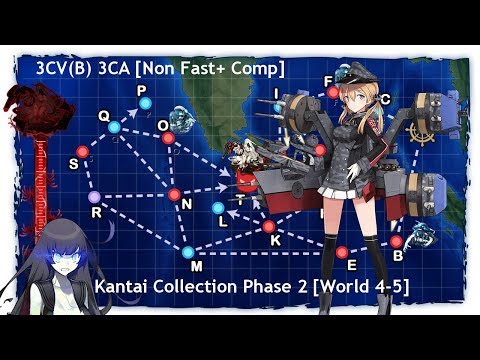 Kantai Collection Phase 2 [World 4-5] 3CV(B) 3CA