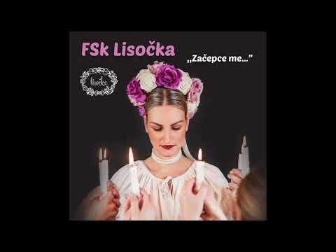 FSk Lisočka - Stala pred oltarom | Hej, už ši še Haničko