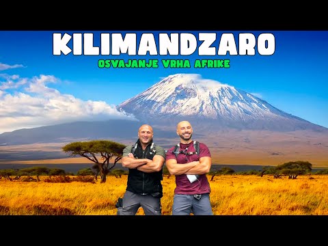 KILIMANDŽARO - Vlog sa osvajanja vrha Afrike.