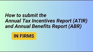 How to submit ATIR and ABR through FIRMS