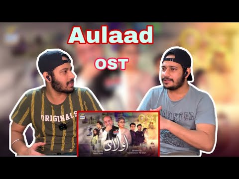 Reaction on Aulaad OST | Rahim Shah | ARY Digital | Delhian 2winz