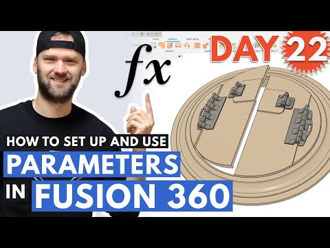 How To Set Up And Use Parameters In Fusion 360 – Day 22