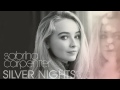 Silver Nights - Carpenter Sabrina