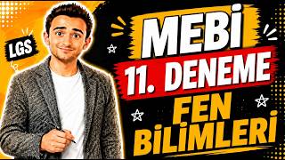 MEBİ 11. Deneme Sınavı LGS Fen Bilimleri Soruları ve Çözümleri