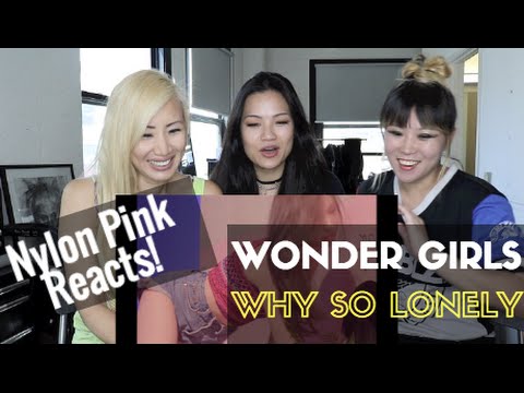 Wonder Girls - Why So Lonely Reaction by Nylon Pink