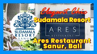 Download lagu Sanur Bali ELEGANT CHIC HOTEL Sudamala Resort & Ares Restaurant mp3