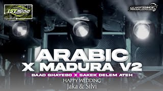 Download lagu DJ ARABIC X MADURA|| BAAD GHAYEBO SAD - IST AUDIO HAPPY WEDDING ‼️ mp3