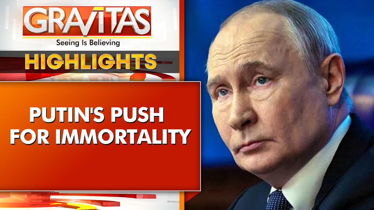 Putin’s Daughter Seeks to Make Her Father Immortal | GRAVITAS HIGHLIGHTS