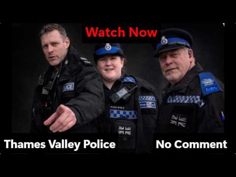 Thames Valley Police No Comment