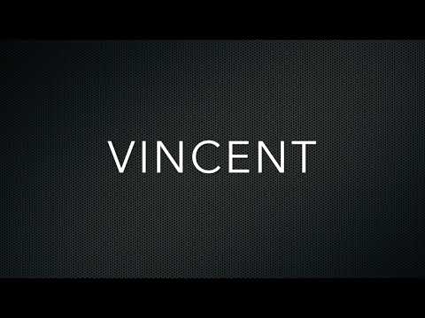 How to Pronounce Vincent