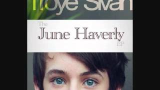 Troye Sivan June Harverly