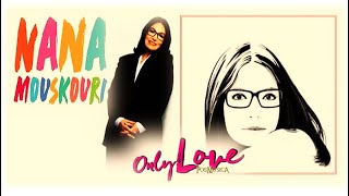 Only Love - Nana Mouskouri in Holland 2006
