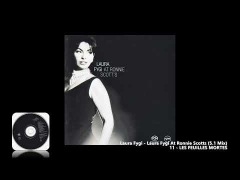 Laura Fygi - 11 - LES FEUILLES MORTES (5.1 Mix)