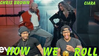 🔥 Ciara, Chris Brown - How We Roll (REACTION)