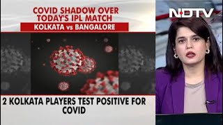 IPL 2021: Two KKR Players Test Positive For Covid-19, Match vs RCB Rescheduled