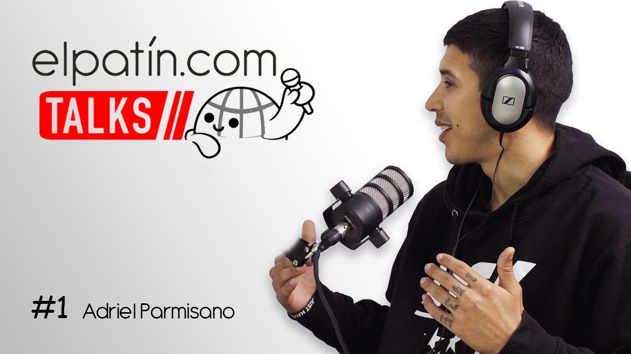 ELPATÍN TALKS #01 - Adriel Parmisano: Vivencias de la calle, convertirse en ciudadano español...