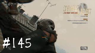 ＃145【Dying Light：悪夢ニューゲームプラス】　レジェンドレベル上げの道のりは長い