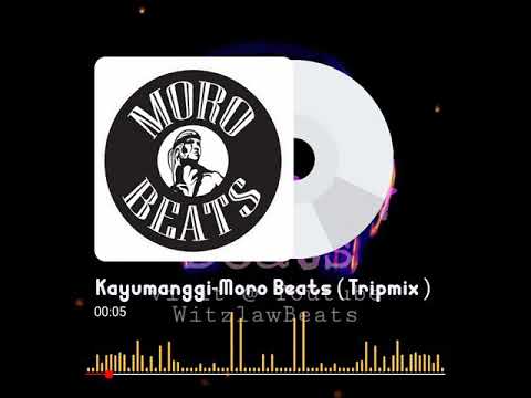 Kayumanggi - Moro Beats ( Tripmix )