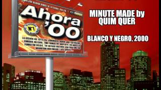 Ahora '00 Minute Made