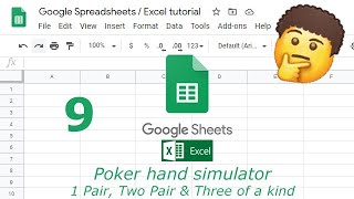 Google Spreadsheets / Excel voor beginners - 9 - Poker hand simulator: pocket pair t/m 3 of a kind