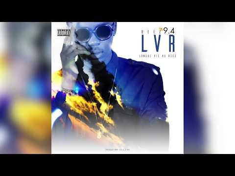 Reez 9.4 - Se Barrer D'ici ( Feat. King Lion )