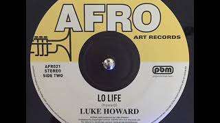 Luke Howard - Lo Life video