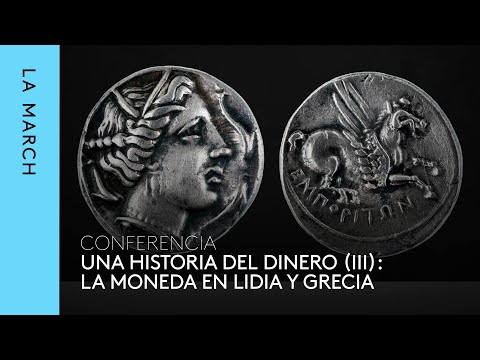Una historia del dinero (III): la moneda en Lidia y Grecia · La March