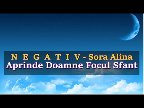Aprinde Doamne focul sfant //  Negativ Sora Alina