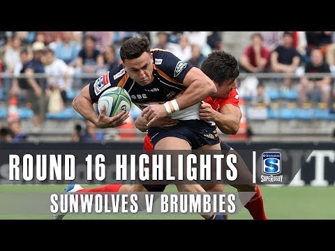 ROUND 16 HIGHLIGHTS: Sunwolves v Brumbies - 2019