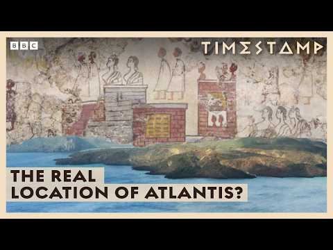 Evidence For The True Location Of Atlantis? | BBC Timestamp