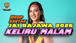 Download lagu LAGU JAI BAJAWA TERBARU || KELIRU MALAM || NAE ANDRE RMX mp3