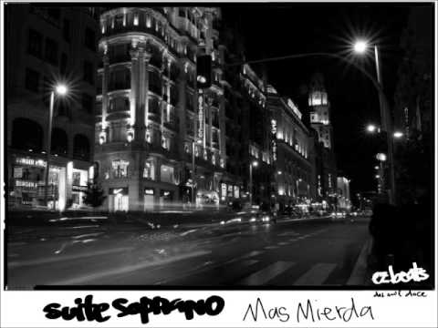 Suite Soprano - Más Mierda