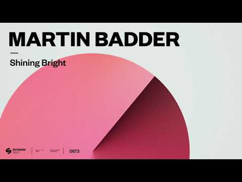 Martin Badder - Shining Bright (Official Audio)