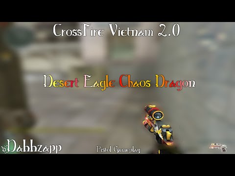 CrossFire VN 2.0: Desert Eagle-Chaos Dragon [FFA Gameplay]☻