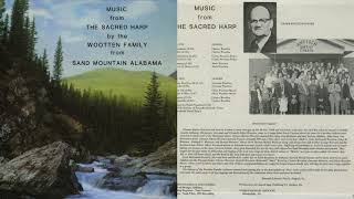 Pray On - Wootten Family Sacred Harp