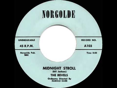 1959 HITS ARCHIVE: Midnight Stroll - Revels