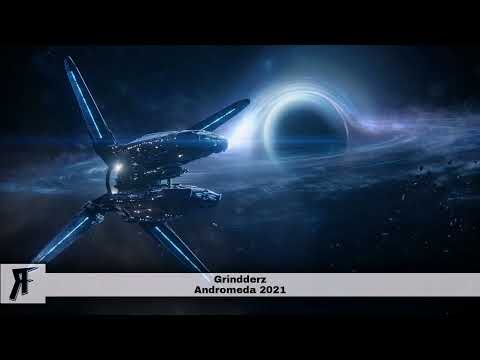 GRINDDERZ - ANDROMEDA 2021