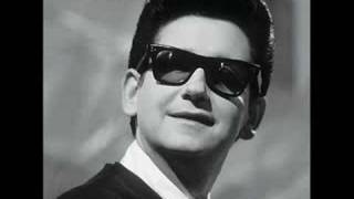 Roy Orbison.....Here Comes That Song Again