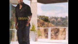 Brian Mcknight - Unhappy without you