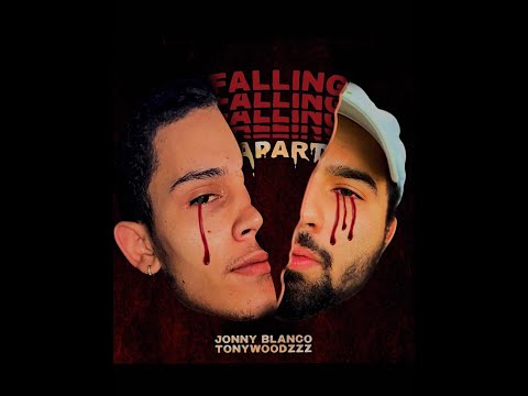Jonny Blanco & Tony Woodzzz - Falling Apart (Prod. Lucky Bennu)