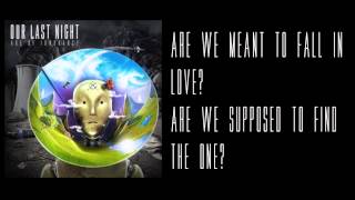 Our Last Night - Fate [LYRICS]