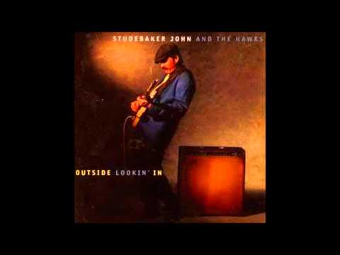 Studebaker John And The Hawks - Whoa Yeah