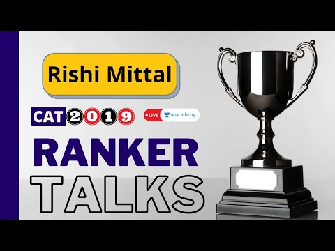 Rishi Mittal | Strategy Discussion by a 100 Percentiler | CAT Toppers | Live on Unacademy CATalyst