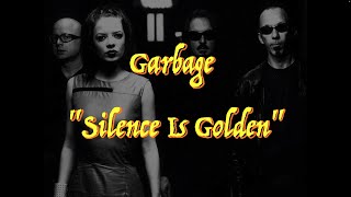 Garbage - “Silence Is Golden” - Guitar Tab ♬