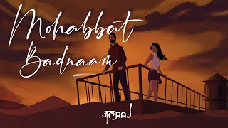 Mohabbat Badnaam - JalRaj  Safar  Latest Hindi son